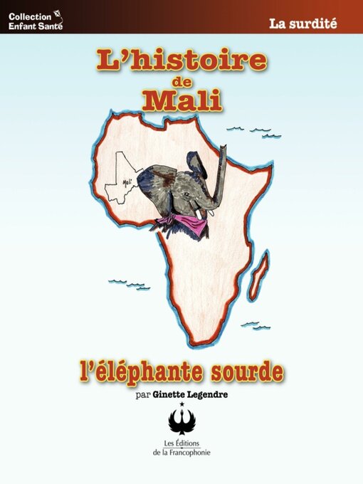 Title details for L'histoire de Mali by Ginette Legendre - Available